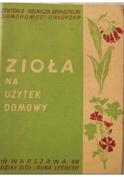 Zioła na użytek domowy 1948 r.