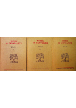 Montaigne Próby Tom I do III