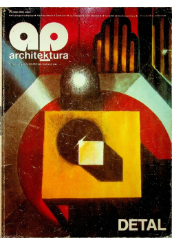 Architektura Nr 4 - 5 ( 432 - 433 ) / 86 Detal