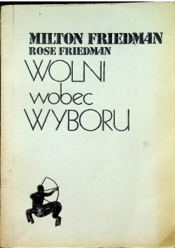 Wolni wobec wyboru