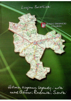 Historie biogramy legendy i notki znad Giełczwi Radomirki Sierotki