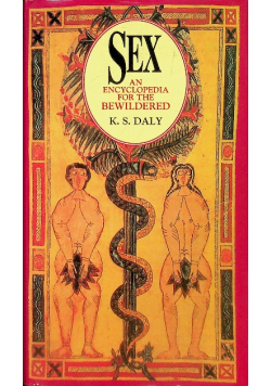 Sex an encyclopedia for the Bewildered