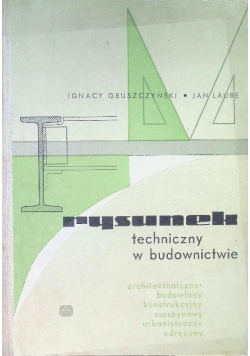 Rysunek techniczny w budownictwie