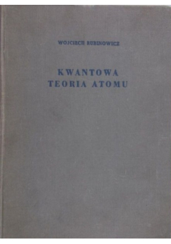 Kwantowa teoria atomu
