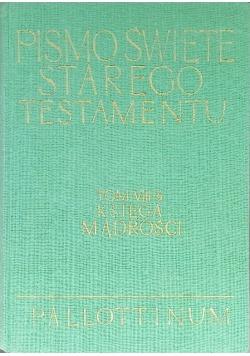 Pismo Święte Starego Testamentu Tom VIII 3 Księga Mądrości
