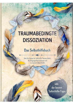Traumabedingte Dissoziation