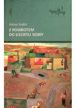 Z powrotem do Uszatej Sowy