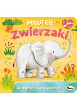 Milutkie zwierzaki. Mój Bobas i ja