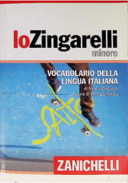 Lo Zingarelli minore. Vocabolario della lingua italiana