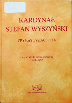 Kardynał Stefan Wyszyński