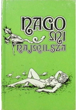 Nago mi najmilsza