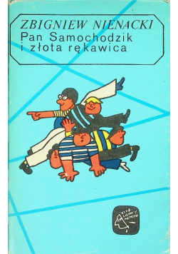 Pan samochodzik i złota rękawica