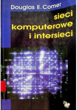 Sieci komputerowe i intersieci