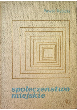 Społeczeństwo miejskie