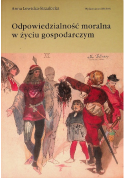 Odpowiedzialność moralna w życiu gospodarczym