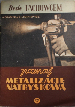 Poznaj metalizację natryskową