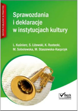 Sprawozdania i deklaracje w instytucjach kultury