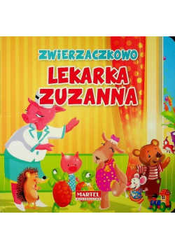 Zwierzaczkowo Lekarka Zuzanna
