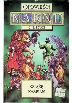Opowieści z Narnii Książę Kaspian