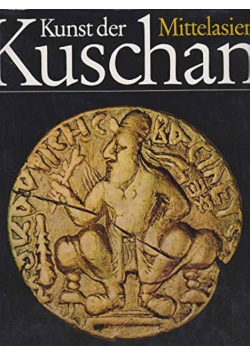 Kunst der Kuschan Mittelasien
