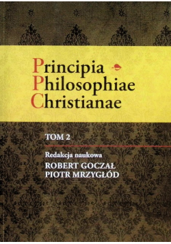 Principia Philosophiae Christianae Tom 2