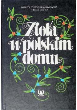 Zioła w polskim domu