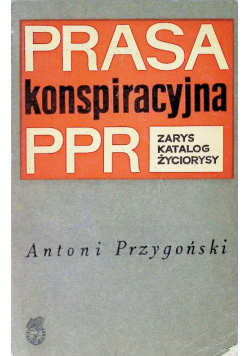Prasa konspiracyjna PPR