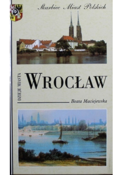 Wrocław dzieje miasta