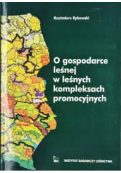 O gospodarce lesnej