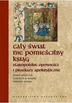 Cały świat nie pomieściłby ksiąg