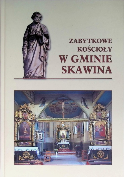 Zabytkowe kościoły w gminie Skawina