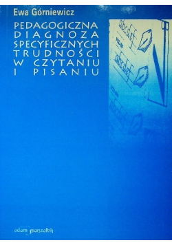 Pedagogiczna diagnoza specyficznych trudności