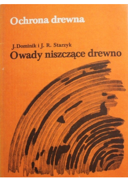 Ochrona drewna Owady niszczące drewno