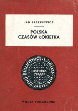 Polska Czasów Łokietka