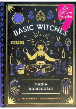 Basic Witches. Magia kobiecości
