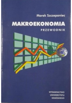 Makroekonomia. Przewodnik