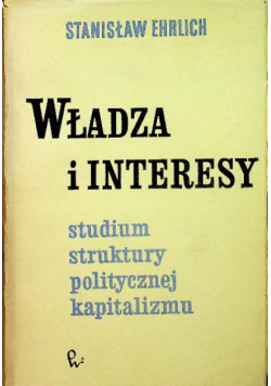 Władza i interesy