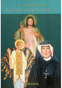 Aniołowie w misji miłosierdzia