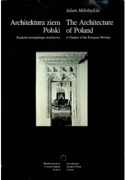 Architektura ziem Polski Rozdział europejskiego dziedzictwa