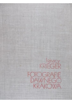 Fotografie dawnego Krakowa