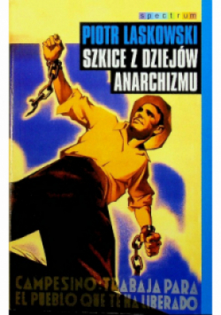 Szkice z dziejów anarchizmu