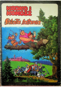 Kajko i Kokosz Szkoła latania