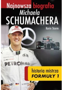 Najnowsza biografia Michaela Schumachera