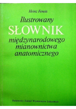 Ilustrowany słownik międzynarodowego mianownictwa anatomicznego