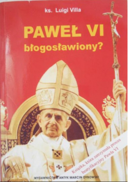 Paweł VI błogosławiony?