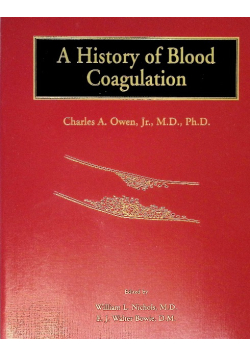 A History of Blood Coagulation