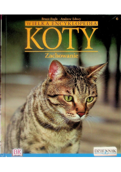Wielka Encyklopedia Koty Zachowanie