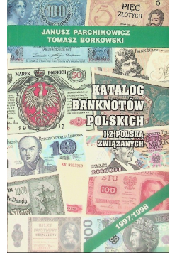 Katalog banknotów polskich i z Polską związanych