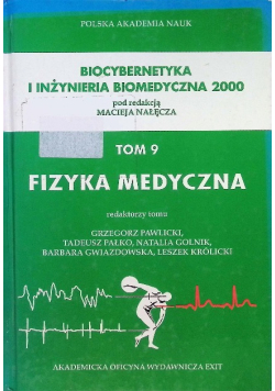 Fizyka medyczna Tom 9