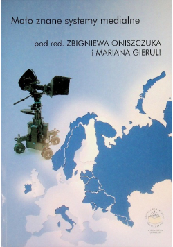 Mało znane systemy medialne